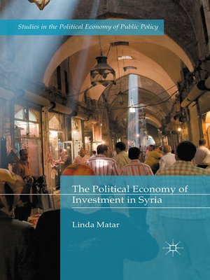 cover image of The Political Economy of Investment in Syria